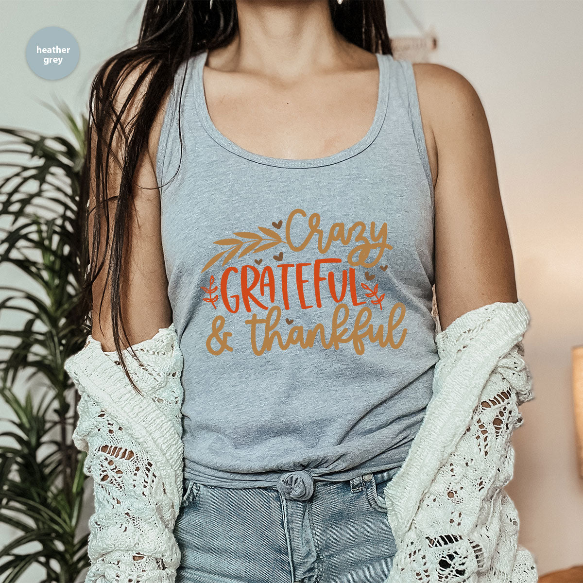 Funny Fall T Shirt, Gift for Her, Crazy Grateful Thankful T-Shirt, Autumn Clothing, Happy Thanksgiving TShirts, Leaves Graphic Tees