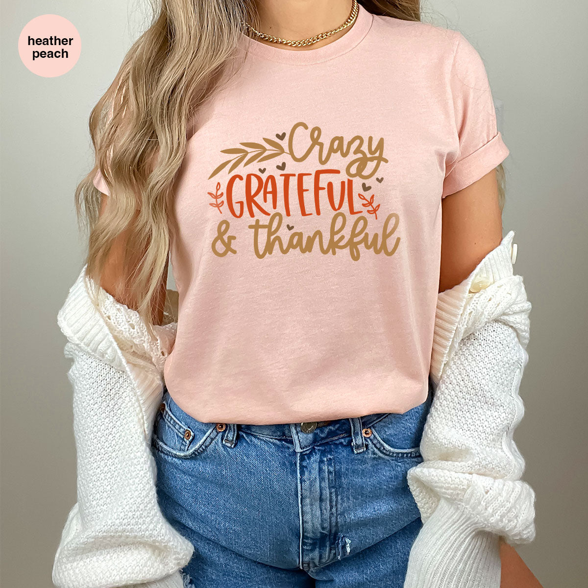 Funny Fall T Shirt, Gift for Her, Crazy Grateful Thankful T-Shirt, Autumn Clothing, Happy Thanksgiving TShirts, Leaves Graphic Tees