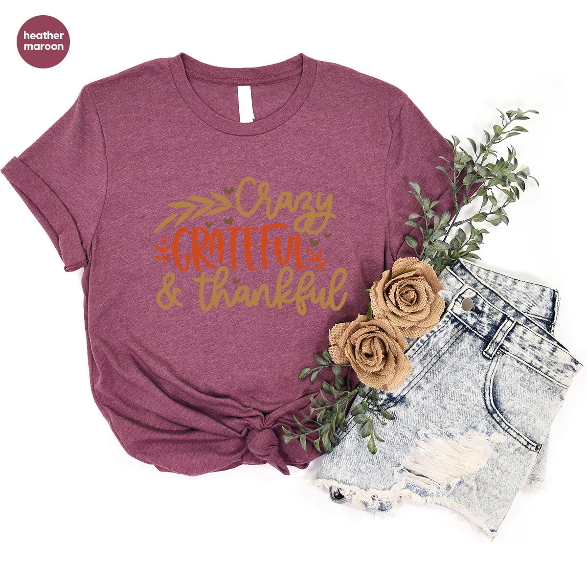 Funny Fall T Shirt, Gift for Her, Crazy Grateful Thankful T-Shirt, Autumn Clothing, Happy Thanksgiving TShirts, Leaves Graphic Tees