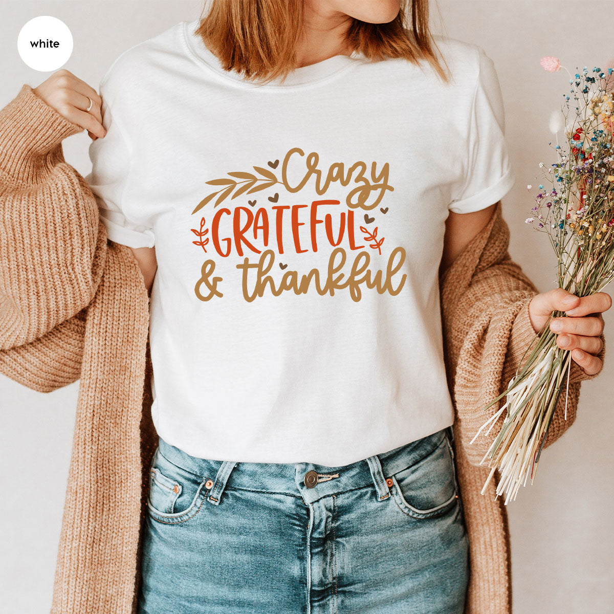 Funny Fall T Shirt, Gift for Her, Crazy Grateful Thankful T-Shirt, Autumn Clothing, Happy Thanksgiving TShirts, Leaves Graphic Tees