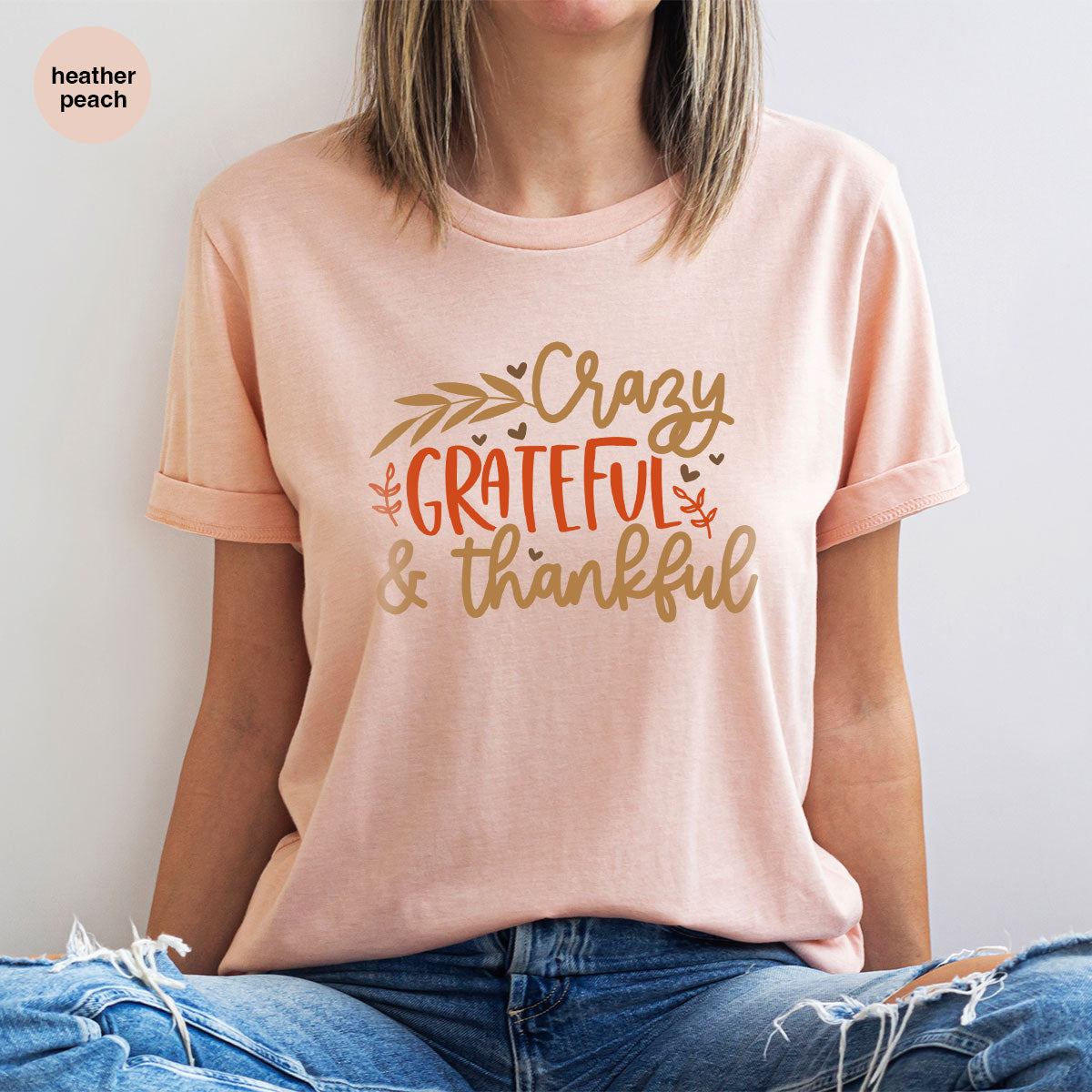 Funny Fall T Shirt, Gift for Her, Crazy Grateful Thankful T-Shirt, Autumn Clothing, Happy Thanksgiving TShirts, Leaves Graphic Tees