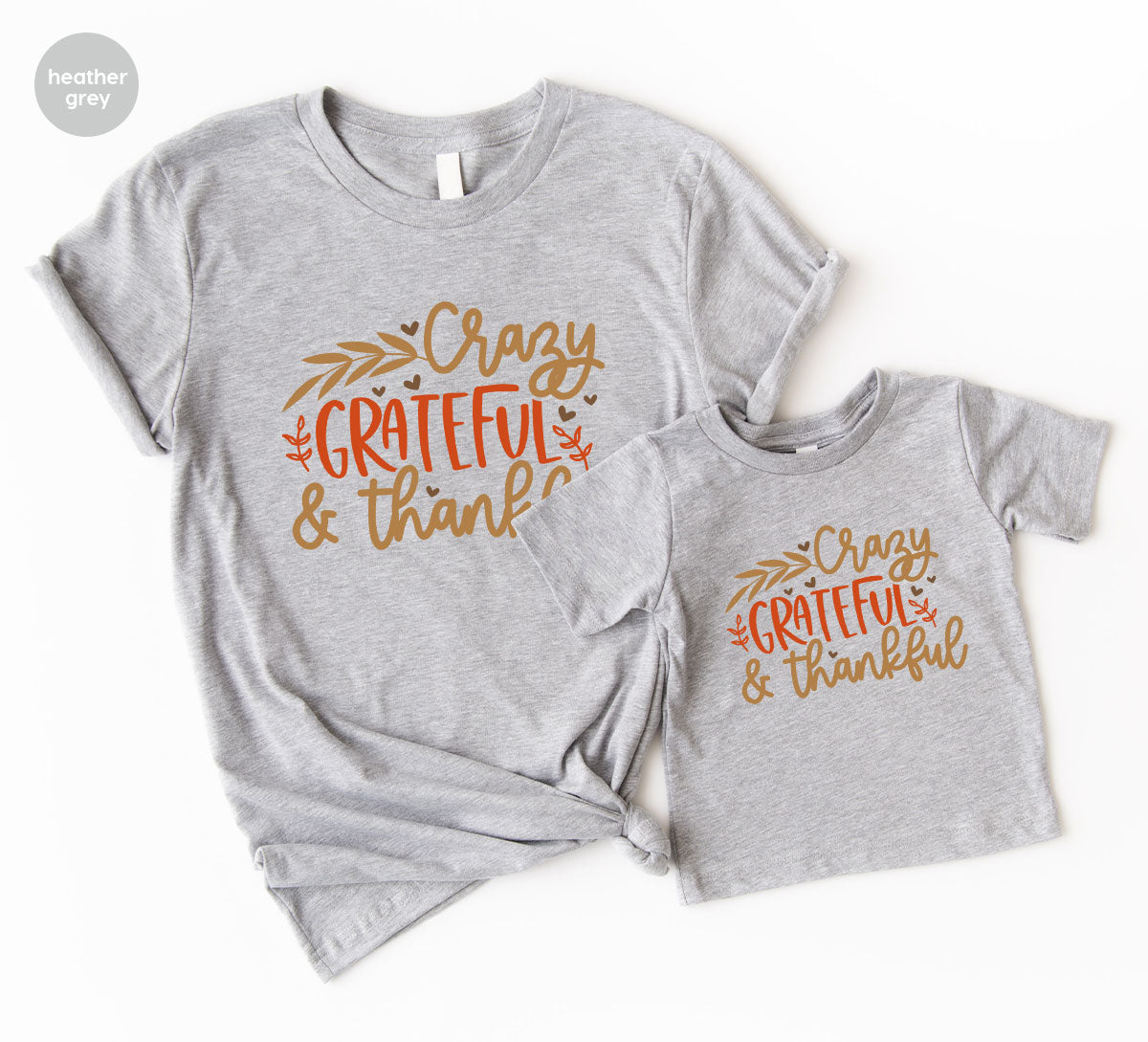 Funny Fall T Shirt, Gift for Her, Crazy Grateful Thankful T-Shirt, Autumn Clothing, Happy Thanksgiving TShirts, Leaves Graphic Tees