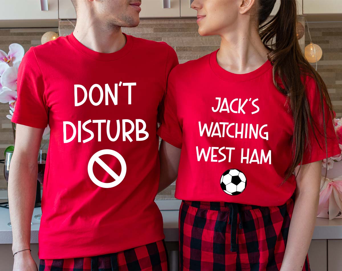 Soccer Shirt, Do Not Disturb Shirt, Watching Soccer T-Shirt, West Ham United Shirt