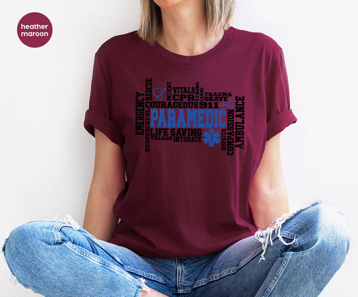 Paramedic T-Shirt, Ambulance Shirt, Life Saver T-Shirt, Gift For Live Saver, Health Worker Shirt