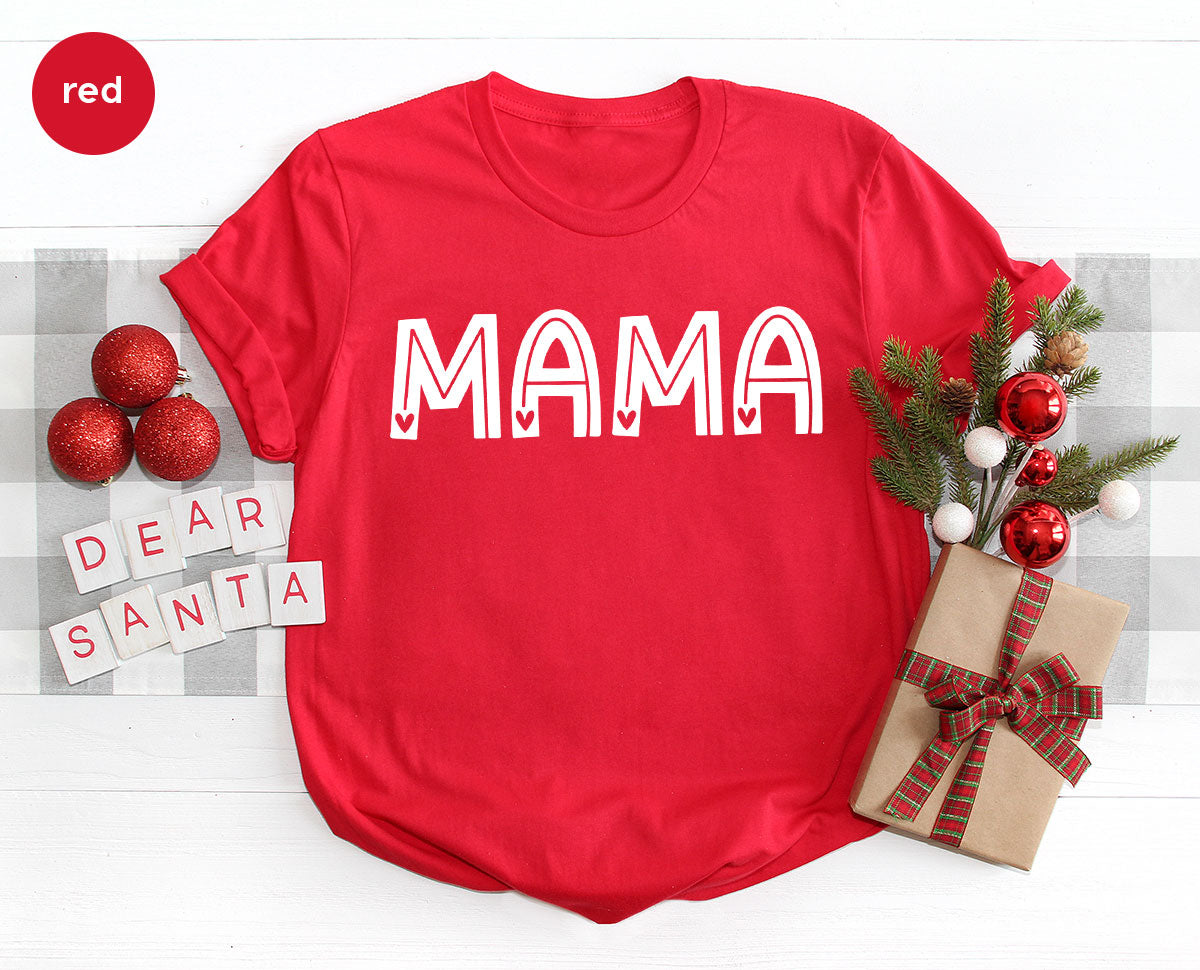 Mama Shirt, Valentine's Day Gift For Mamas, 2023 Valentine's Day Shirt