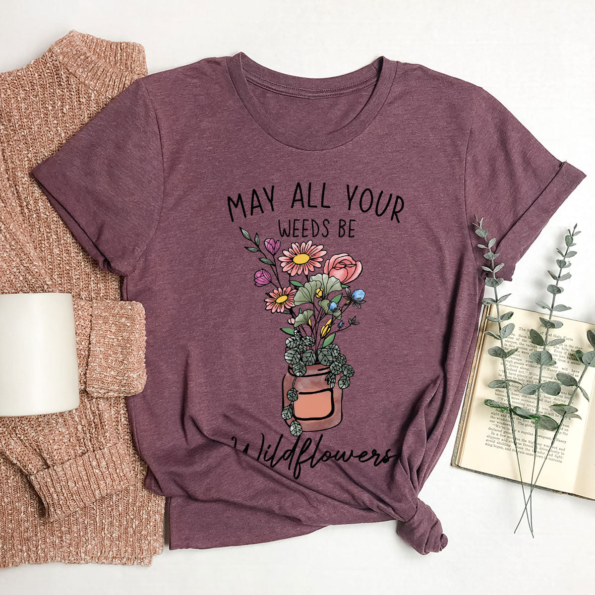 Plant Shirt, Funny Plant Lover T-Shirt, Garden Lover Shirts