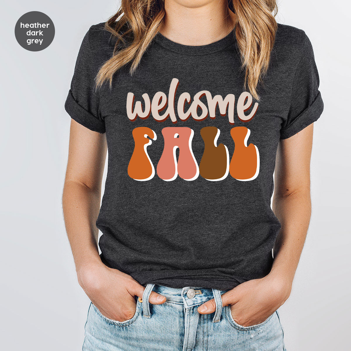 Welcome Fall Shirt, Fall Season 2022 T-Shirt, Funny Fall Tee, Welcome to Fall Gift