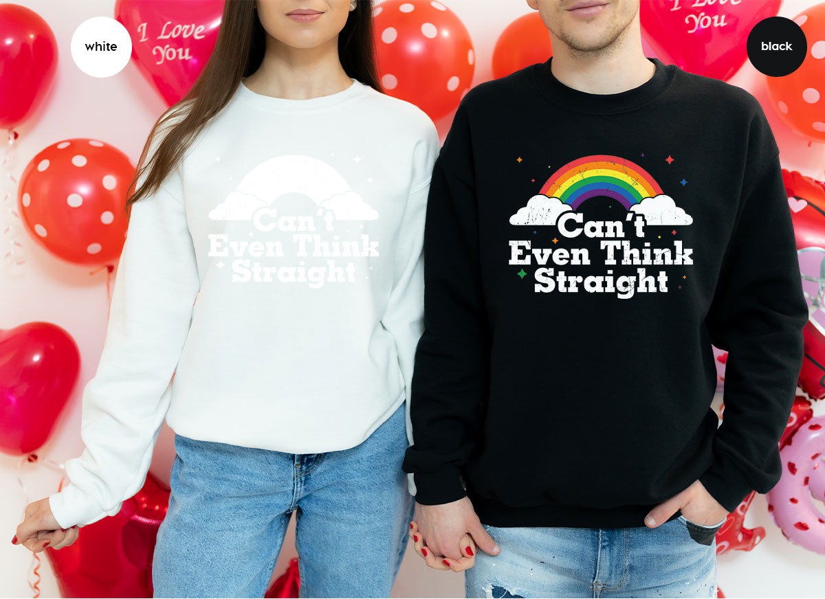 Can I Even Think Straight Shirt, Rainbow T-Shirt, LGBT T-Shirt