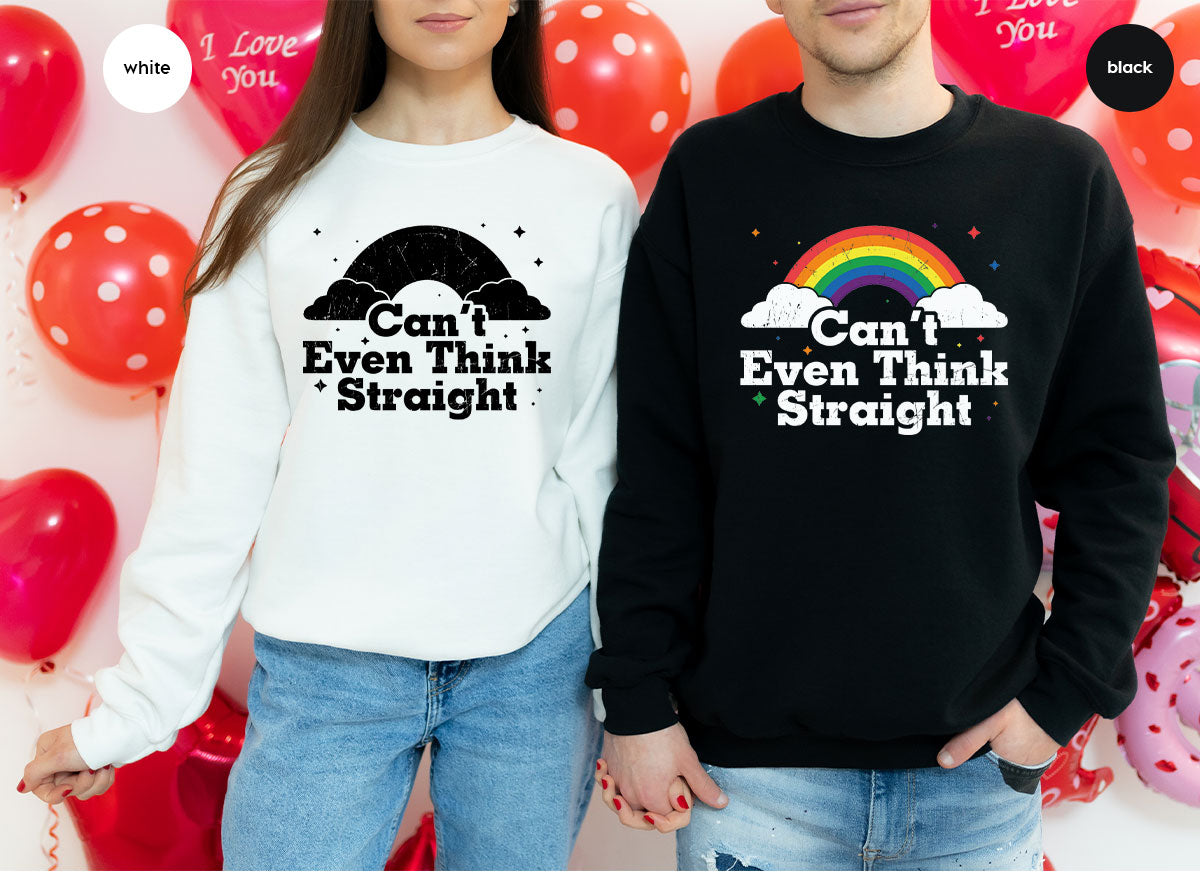 Can I Even Think Straight Shirt, Rainbow T-Shirt, LGBT T-Shirt