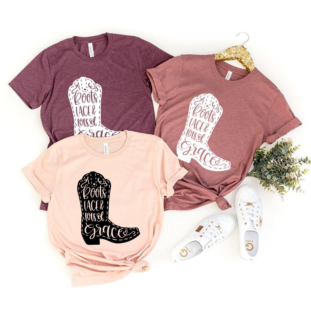 Western Girl Shirt, Country Girl Shirt, Southern Girl Shirt, Boots Lace And Lots Of Grace Shirt, Cowgirl Boots Shirt, Southern Shirt - Fastdeliverytees.com