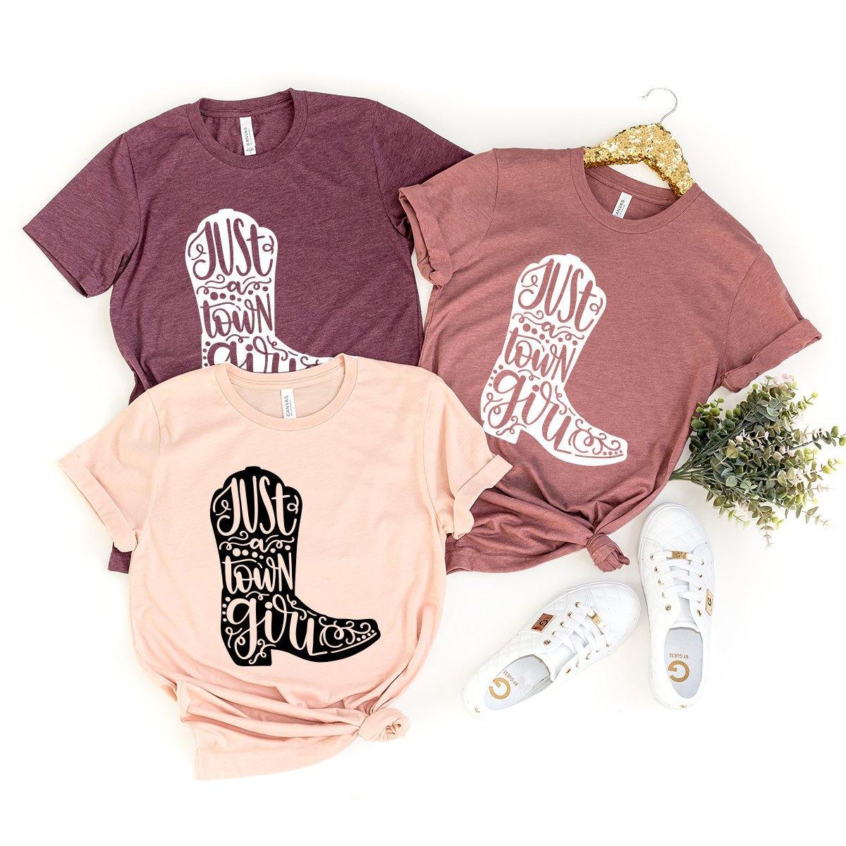 Cowgirl Boots Shirt, Country Shirt, Western Girl Shirt, Country Girl Shirt, Southern Girl Shirt, Southern Shirt, Just A Town Girl Shirt - Fastdeliverytees.com