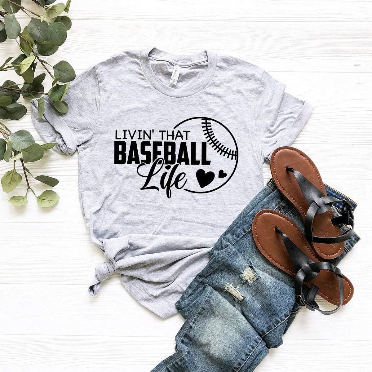 Living That Baseball Life Shirt, Baseball T-Shirt, Baseball Fan Shirt, Baseball Lover Game Shirt, Softball Shirt, Baseball Gift - Fastdeliverytees.com