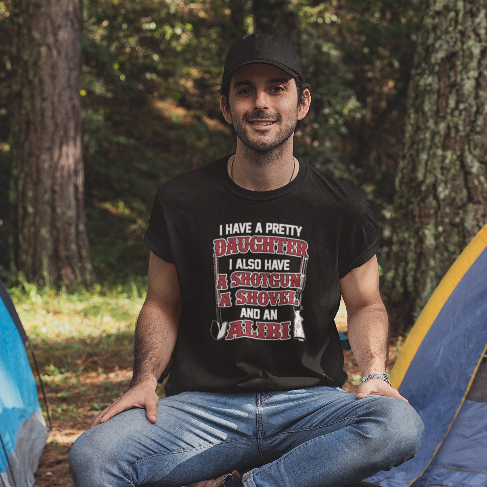 Dad Shirt, Funny Dad Shirt, Dad T Shirt, Daddy Shirts,  Gun Lover Dad Tee, I Have A Pretty Daughter I Also Have A Gun A Shovel And An Alibi - Fastdeliverytees.com