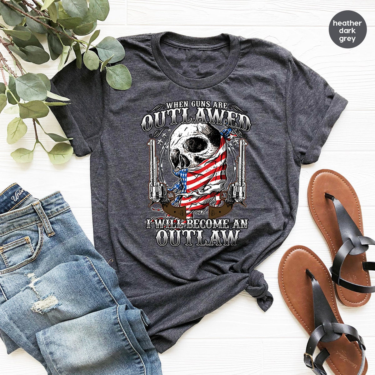 Gun T Shirt,Funny Quote Shirt,When Gun Is Outlawed I Will Become An Shirt,Shirt With Sayings,Gun Rights Shirt,Skulls With Gun Shirt - Fastdeliverytees.com