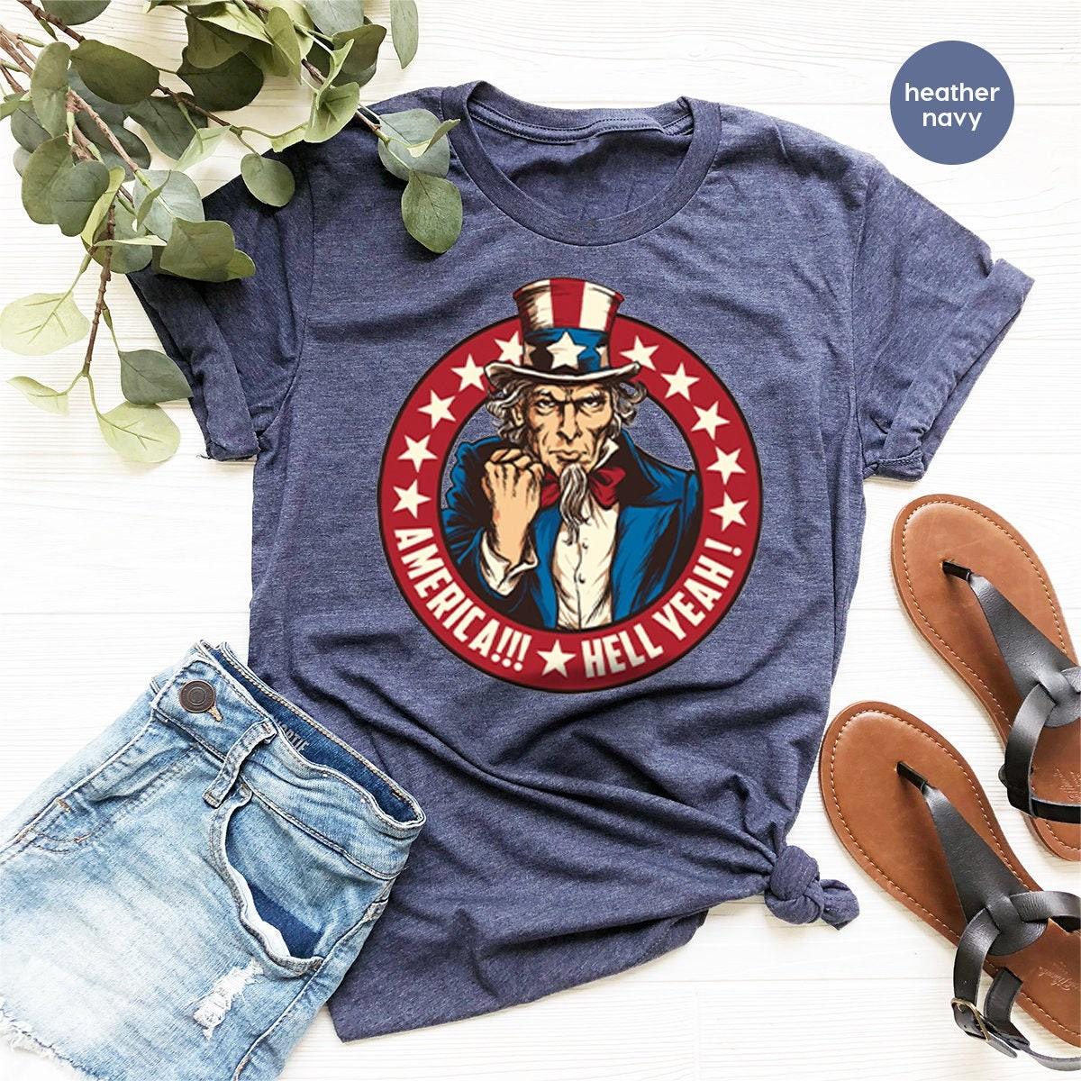 America Shirt, America Hell Yeah, Uncle Sam, Patriotic Shirt, USA Shirt, Election 2020 Shirt, 4th July Shirt, Independence Day, Political T - Fastdeliverytees.com