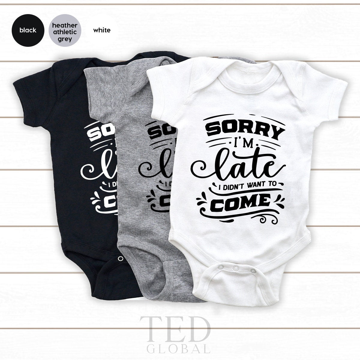 Sorry I'm Late I Didn't Want to Come TShirt, Sorry Not Sorry, Funny Shirt, Cute Sassy Gift, Introvert Shirt, Sarcastic Shirt, Birthday Shirt - Fastdeliverytees.com