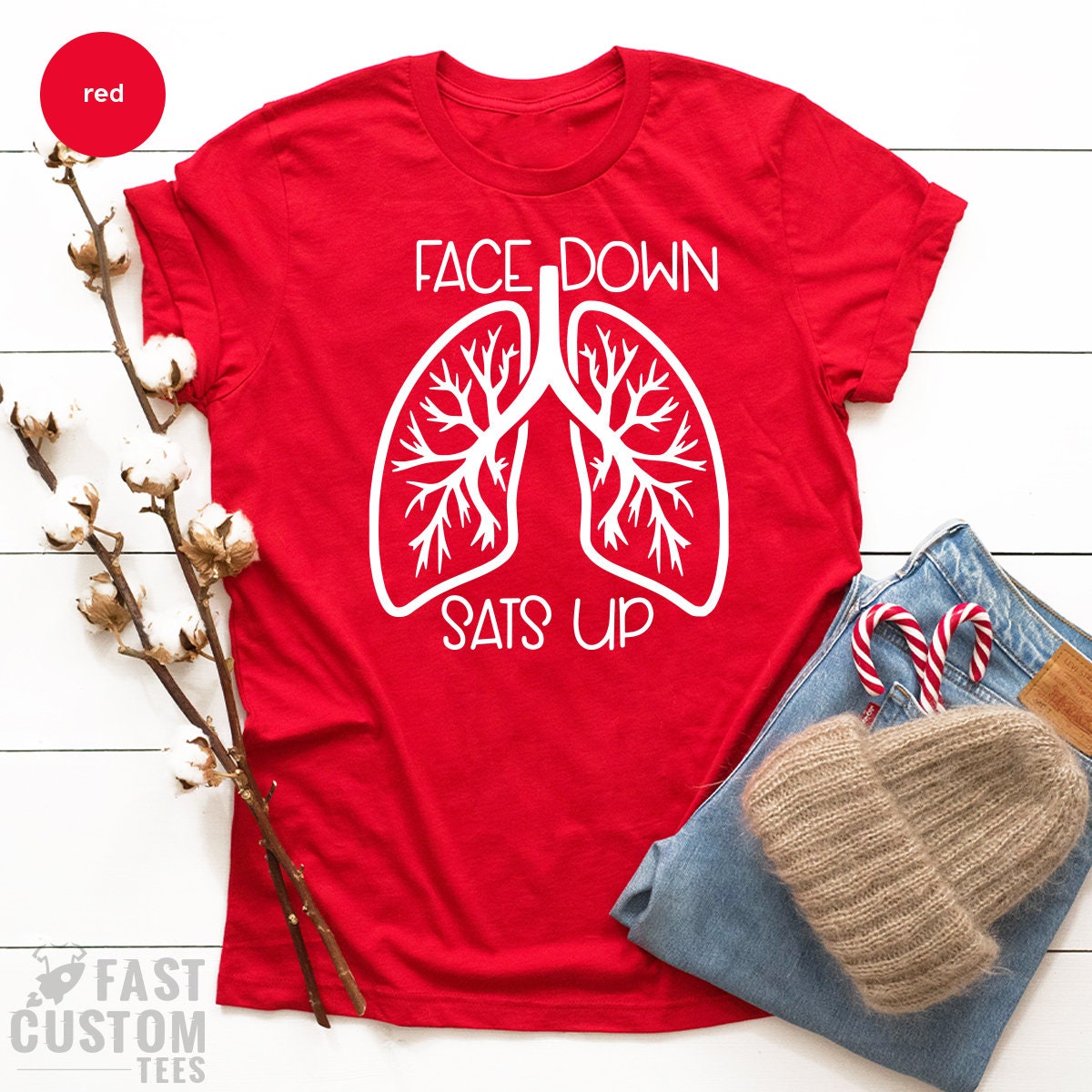 Healthcare Worker Shirt, Face Down Sats Up TShirt, Nursing T Shirt, Team Lung Shirt, Gift For Nurses, Nursing Tee - Fastdeliverytees.com