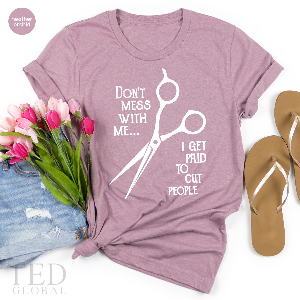 Hairstylist T-Shirt, Funny Barber Shirt, Hair Designer T Shirt,  Hairdresser TShirt, Gift For Hair Dresser, Dont Mess With Me Shirt - Fastdeliverytees.com