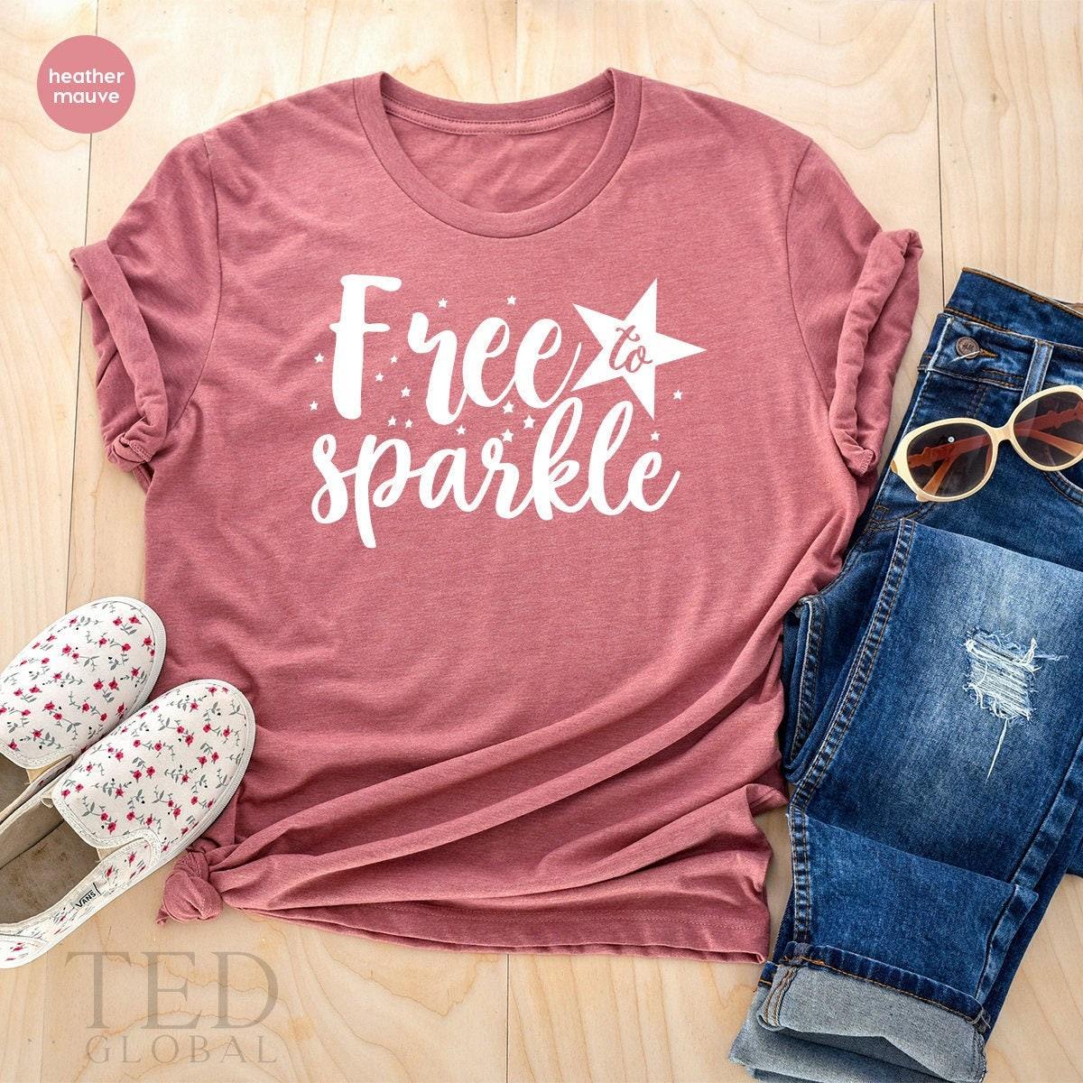 4th Of July Shirt,  Independence Day Shirt, Patriotic Shirt, Fourth Of July Gift, Free To Sparkle Shirt, Veterans Gift,  Freedom Usa Shirt - Fastdeliverytees.com