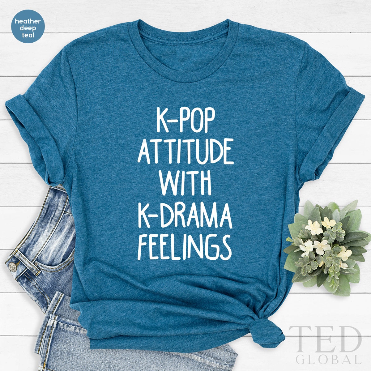 K-pop Lover Shirt, Kpop TShirts, Drama Addict T Shirt, K-pop Attitude With K-Drama Feelings Shirt, Korean Drama Tees, Gift For Korea Lover - Fastdeliverytees.com