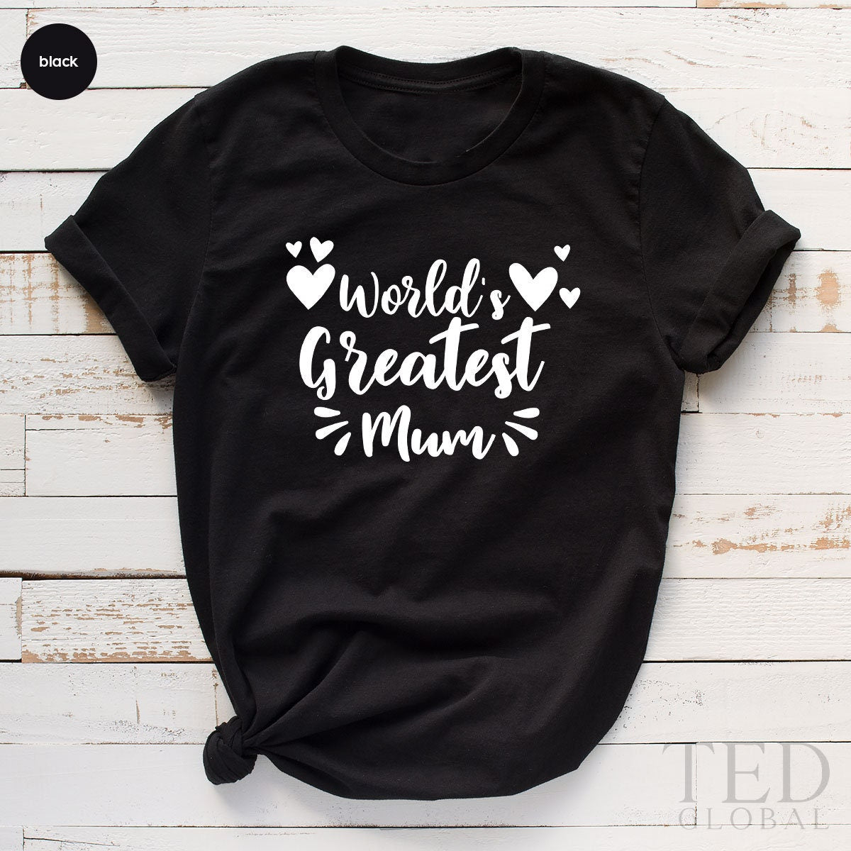 Best Mum T Shirt, Cute Mothers Day Gift, Worlds Greatest Mum Shirt, Favorite Mama Shirt, Meaningful Mom Gifts, Mommy T-Shirt, Mum TShirt - Fastdeliverytees.com