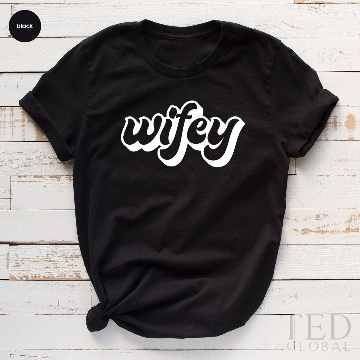 Retro Wifey T Shirt, Engagement TShirt, Just Married Shirts, New Wife Gift, Wedding Party T-Shirt, Bridal Gift Engagement, Wifey Shirt - Fastdeliverytees.com