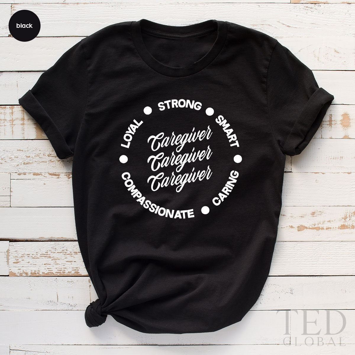 Caregiver TShirt, Healthcare Worker T Shirt, Strong Smart Caring Shirt, Shirt For Nurse, Care Giver Appreciation Gifts, Caregiver Gifts - Fastdeliverytees.com