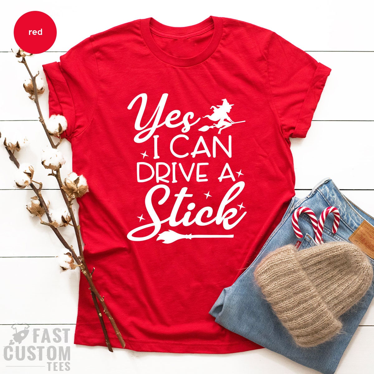 Yes I Can Drive A Stick Shirt, Funny Halloween Shirt, Halloween Shirt For Women, Witch Shirt, Halloween Party Shirt, Halloween Gift - Fastdeliverytees.com