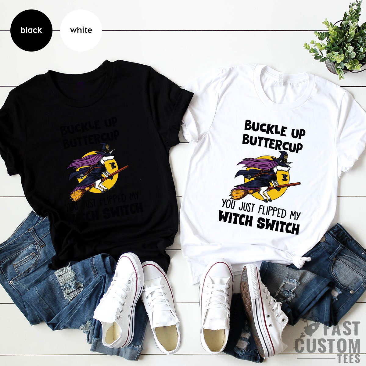 Halloween Witch Shirt, Fall T Shirt, Buckle Up Buttercup You Just Flipped My Witch Switch TShirt, Witchy T-Shirt, Halloween Gift - Fastdeliverytees.com