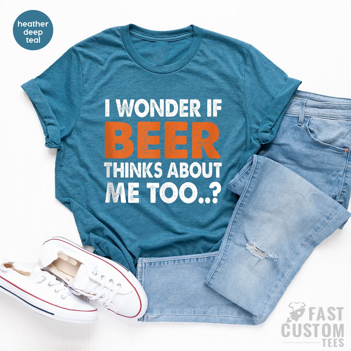 Funny Beer Shirt, I Wonder If Beer Thinks About Me Too, Day Drinking Shirts, Beer Quotes Tee, St Patricks Day Shirt, Funny Drinking Shirts - Fastdeliverytees.com