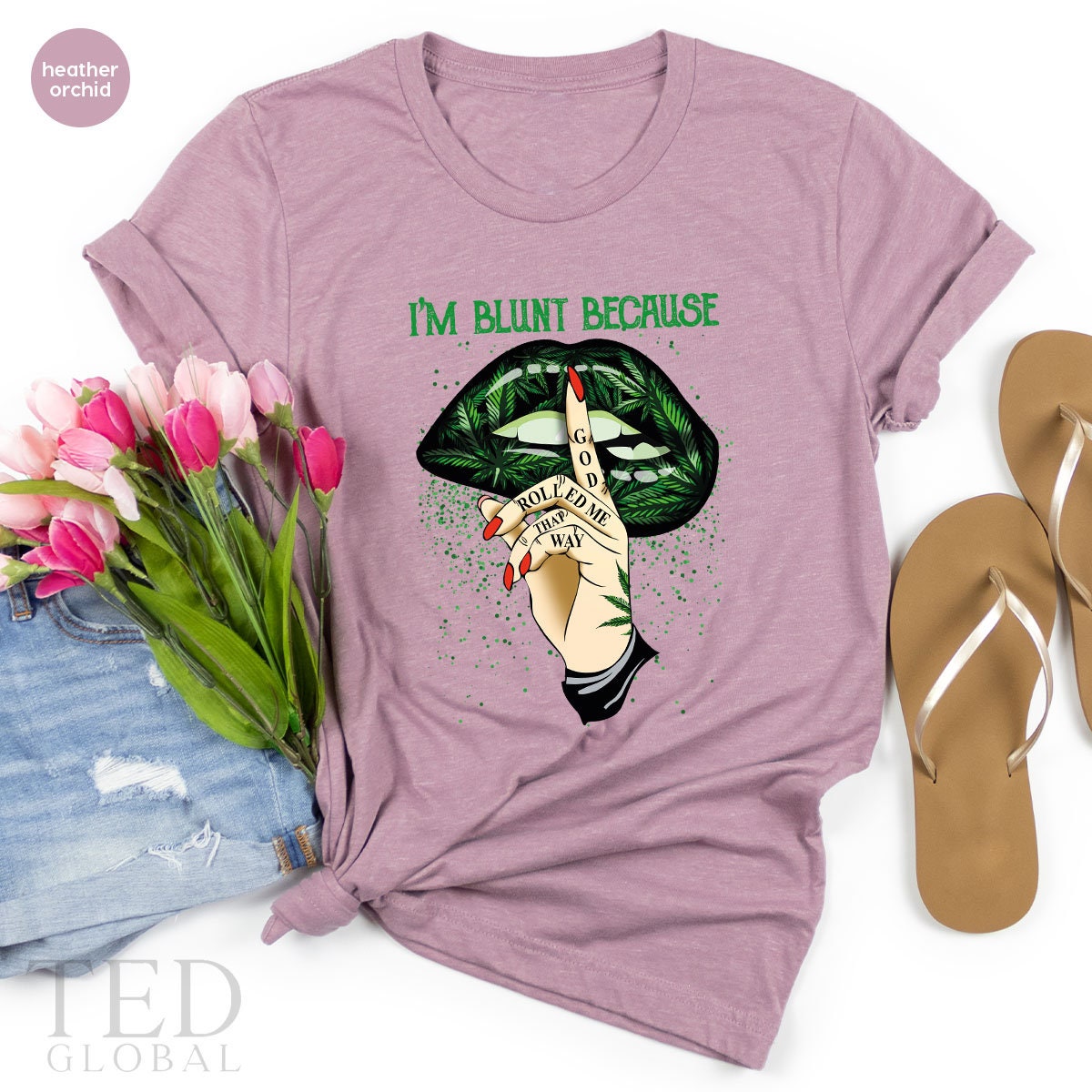 I'm Blunt Because Shirt, Green Lip T Shirt, Cannabis Smoker T Shirt, Marijuana Shirts, Marijuana Tee, Weed Lover T-Shirt, 420 Marijuana Gift - Fastdeliverytees.com