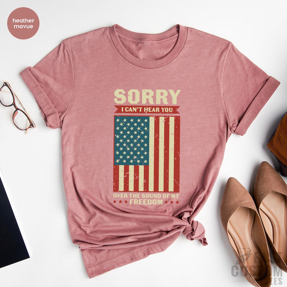 Patriotic Shirt, Sorry I Can't Hear You Over The Sound Of My Freedom, Independence T-Shirt, American Flag Shirt, USA Shirt, Patriot Shirt - Fastdeliverytees.com